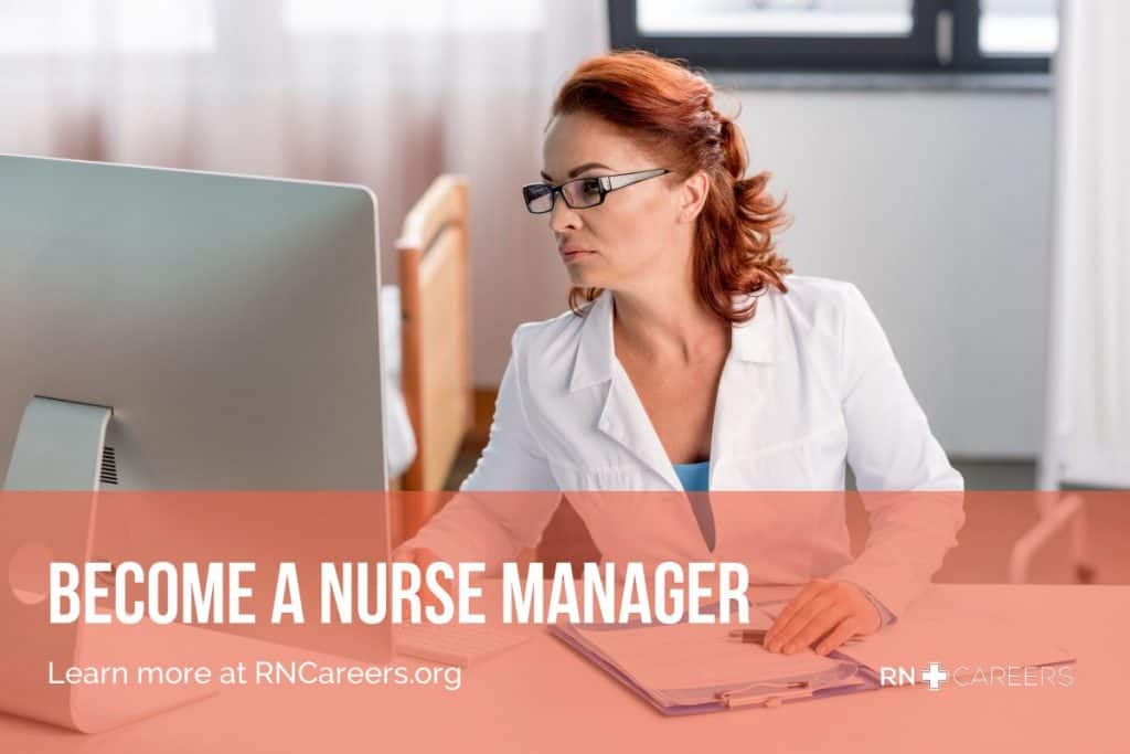 How to Become a Nurse Manager 4 Become a Nurse Manager