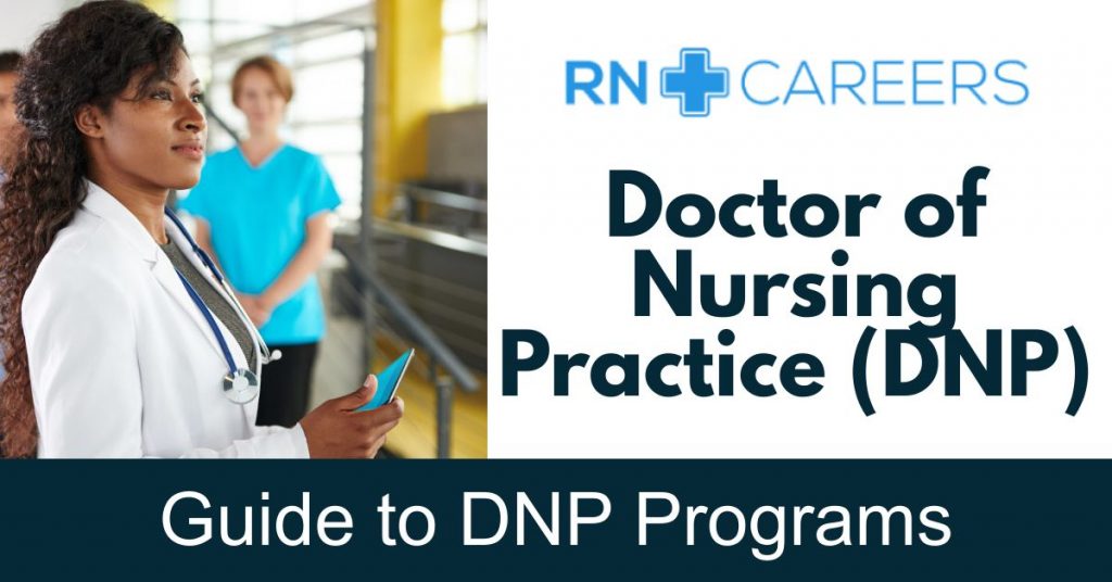 Become a Doctor of Nursing Practice (DNP) 4 Doctor of Nursing Practice (DNP)