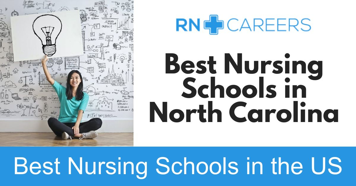 Best Nursing Schools In North Carolina In 2024| BSN Nursing Program