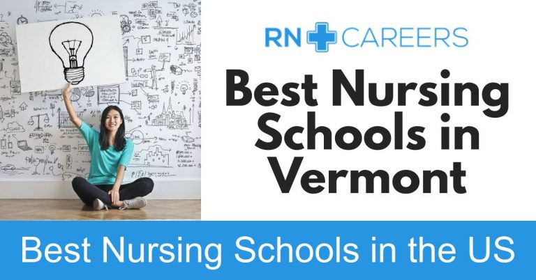 Best Nursing Schools in Vermont - Rankings for ADN, BSN, MSN, NP