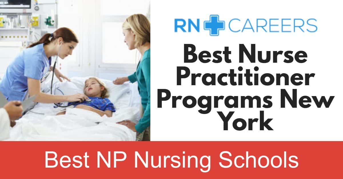 Best Nurse Practitioner Programs in New York RN Careers